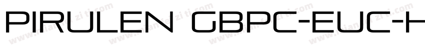 Pirulen GBpc-EUC-H字体转换